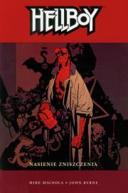 Hellboy. Nasienie zniszczenia. Autor: Byrne John. Dadada.pl Okładka książki Hellboy. Nasienie zniszczenia