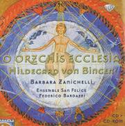 Hildegard von Bingen: Orzchis Ecclesia. Autor: Federico Bardazzi, Ensemble San Felice. Dadada.pl Okładka książki Hildegard von Bingen: Orzchis Ecclesia