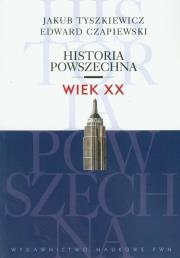 Okładka książki Historia powszechna Wiek XX