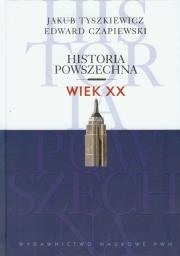 Okładka książki Historia powszechna Wiek XX