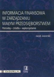 Okładka książki Informacja finansowa w zarządzaniu małym przedsiębiorstwem