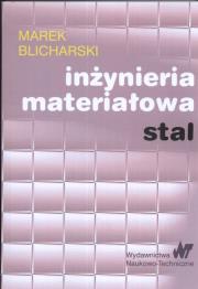 Okładka książki Inżynieria materiałowa stal