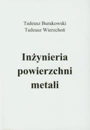 Okładka książki Inżynieria powierzchni metali