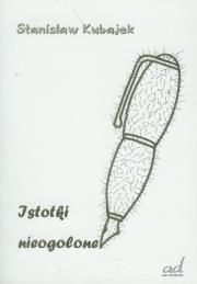 Istotki nieogolone. Autor: Kubajek Stanisław. Dadada.pl Okładka książki Istotki nieogolone