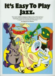 It's easy to play jazz. Wydawca: Wise Publications. Dadada.pl Opakowanie It's easy to play jazz