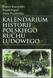 Okładka książki Kalendarium historii polskiego ruchu ludowego