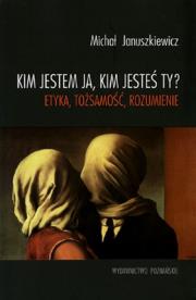 Okładka książki Kim jestem ja kim jesteś ty
