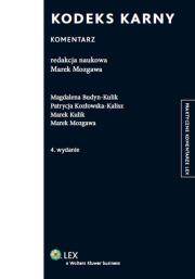 Kodeks karny. Autor: Budyn-Kulik Magdalena, Kozłowska-Kalisz Patrycja, Kulik Marek. Dadada.pl Okładka książki Kodeks karny