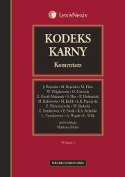 Kodeks karny Komentarz. Autor: Marian Filar (red.), Bojarski Marek, Bojarski Janusz, Filipkowski Wojciech, Górniok Oktawia, Hoczyk-Siwkowa Stanisława. Dadada.pl Okładka książki Kodeks karny Komentarz