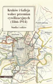 Opakowanie Kraków i Galicja wobec przemian cywilizacyjnych 1866-1914