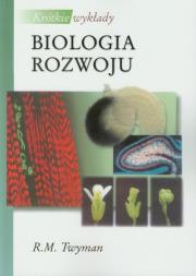 Krótkie wykłady Biologia rozwoju. Autor: Twyman R.M.. Dadada.pl Okładka książki Krótkie wykłady Biologia rozwoju