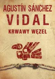 Okładka książki Krwawy węzeł