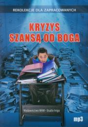 Okładka książki Kryzys szansą od Boga mp3 - Audiobook