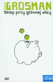 Literatura czeska T.07 Sklep przy głównej ulicy. Autor: Jan Kadar, Elmar Klos, Ladislav Grosman. Dadada.pl Okładka książki Literatura czeska T.07 Sklep przy głównej ulicy