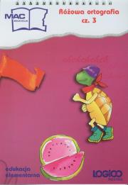 Logico Piccolo Różowa ortografia cz. 3. Autor: 2281030. Dadada.pl Okładka książki Logico Piccolo Różowa ortografia cz. 3