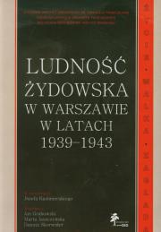 Opakowanie Ludność żydowska w Warszawie w latach 1939-1943