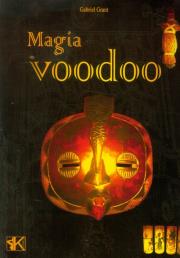 Magia voodoo. Autor: Gabriel Grant. Dadada.pl Okładka książki Magia voodoo