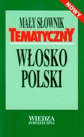 Okładka książki Mały słownik tematyczny włosko-polski