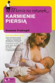 Okładka książki Mamie na ratunek Karmienie piersią