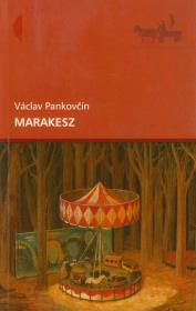 Marakesz. Autor: Pankovcin Vaclav. Dadada.pl Okładka książki Marakesz