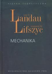 Mechanika. Autor: Landau Lew D., Lifszyc Jewgienij M.. Dadada.pl Okładka książki Mechanika