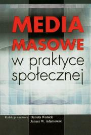 Opakowanie Media masowe w praktyce społecznej