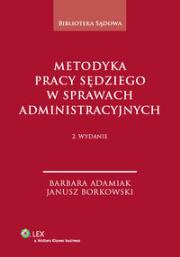 Okładka książki Metodyka pracy sędziego w sprawach administracyjnych