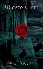 Okładka książki Miasto Cieni