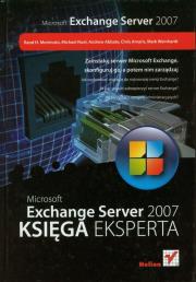 Microsoft Exchange Server 2007. Autor: Morimoto Rand H., Noel Michael, Abbate Andrew, Amaris Chris, Weinhard Mark. Dadada.pl Okładka książki Microsoft Exchange Server 2007