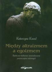 Okładka książki Między altruizmem a egoizmem