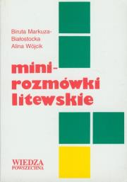 Minirozmówki litewskie. Autor: Biruta Markuza-Białostocka, Alina Wójcik. Dadada.pl Okładka książki Minirozmówki litewskie
