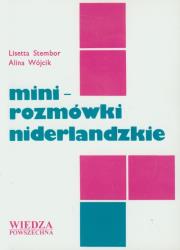 Minirozmówki niderlandzkie. Autor: Stembor Lisetta, Alina Wójcik. Dadada.pl Okładka książki Minirozmówki niderlandzkie