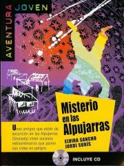 Misterio En las Alpujarras z płytą CD. Autor: Sancho Elvira, Suris Jordi. Dadada.pl Okładka książki Misterio En las Alpujarras z płytą CD