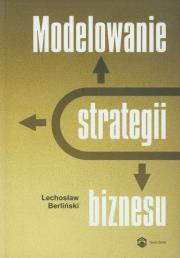 Okładka książki Modelowanie strategii biznesu