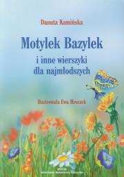 Motylek Bazylek. Autor: Kamińska Danuta. Dadada.pl Okładka książki Motylek Bazylek