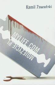 Okładka książki MyLife.com. MojeŻycie.pl