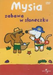 Okładka książki Mysia - Zabawa w słoneczku