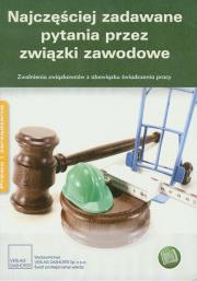 Najczęściej zadawane pytania przez związki zawodowe. Wydawca: Verlag Dashofer. Dadada.pl Opakowanie Najczęściej zadawane pytania przez związki zawodowe