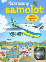 Okładka książki Nakręcany samolot i 3 trasy