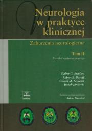 Neurologia w praktyce klinicznej tom 2. Autor: Bradley Walter G., Daroff Robert B., Fenichel Gereld M., Jankovic Joseph. Dadada.pl Okładka książki Neurologia w praktyce klinicznej tom 2