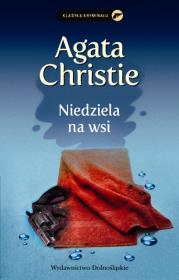 Niedziela na wsi. Autor: Agatha Christie. Dadada.pl Okładka książki Niedziela na wsi