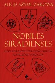 Okładka książki Nobiles Siradienses Rody Porajów, Pomianów, Gryfów, Kopaczów i Pobogów