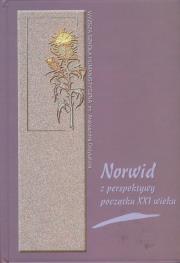 Norwid z perspektywy początku XXI wieku. Autor: Rohoziński Janusz. Dadada.pl Okładka książki Norwid z perspektywy początku XXI wieku