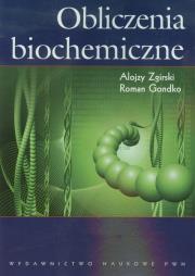 Okładka książki Obliczenia biochemiczne