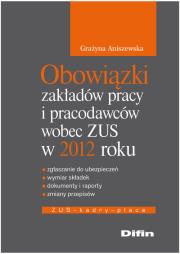 Okładka książki Obowiązki zakładów pracy i pracodawców wobec ZUS
