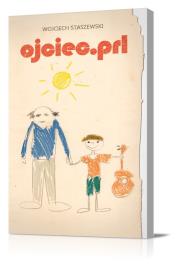 Okładka książki Ojciec.PRL