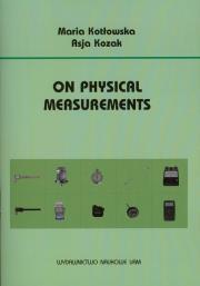 On physical measurements. Autor: Kotłowska Maria, Kozak Asja. Dadada.pl Okładka książki On physical measurements