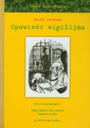 Opowieść wigilijna dobre opracowanie. Autor: Karol Dickens. Dadada.pl Okładka książki Opowieść wigilijna dobre opracowanie