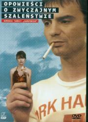 Okładka książki Opowieści o zwyczajnym szaleństwie