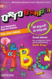 Ortograffiti SP Od dysgr. do kaligrafii 2 OPERON. Autor: Marta Bogdanowicz, Rożyńska Małgorzata. Dadada.pl Okładka książki Ortograffiti SP Od dysgr. do kaligrafii 2 OPERON